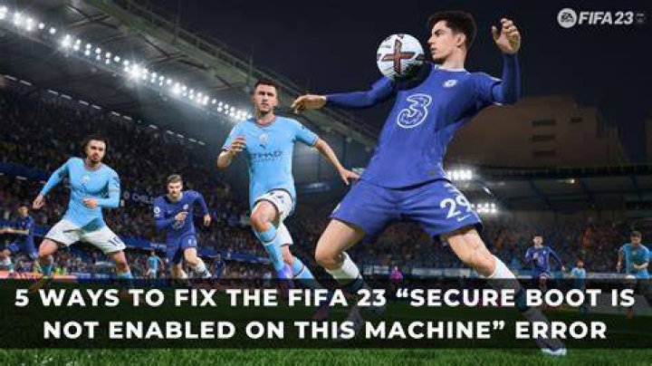 
Fifa 23 Secure Boot Is Not Enabled! How To Fix The Issue? 