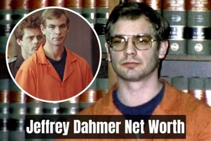 Jeffrey Dahmer net worth