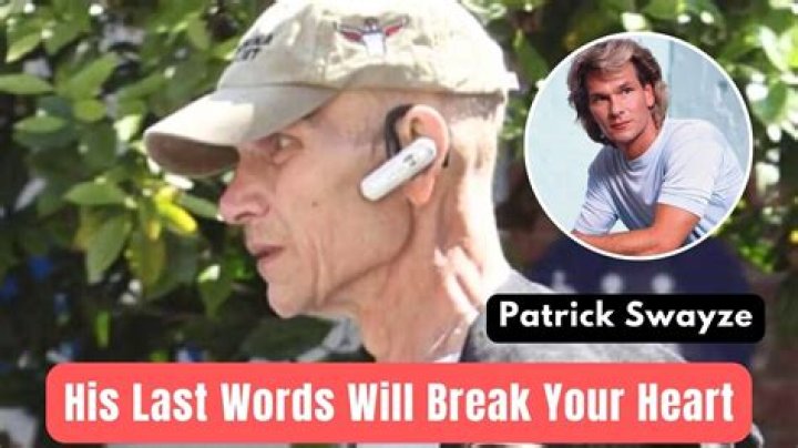 Patrick Swayze Last Words